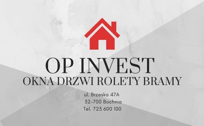 Op Invest - Okna Drzwi Rolety Bramy, ul. Brzeska 47A, 32-700 Bochnia (Tel. 723 600 100)